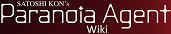 Logo of Paranoia Agent Wiki