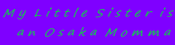 File:Fandom-boku-no-imoto-wa-osaka-okan-sitelogo.png