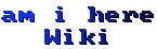 Logo of AmIHereWiki