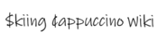 Logo of $kiing ¢appuccino Wiki