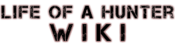 Logo of Life of a Hunter Wiki