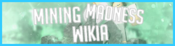 Logo of Mining Madness Wikia