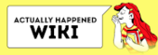 Logo of ACTUALLY HAPPENED Wiki