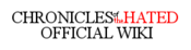 Logo of Chronicles Of The Hated Wikia