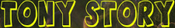 Logo of The Tony Story Saga Wiki