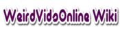 Logo of Weirdvidsonline Wikia