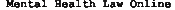 Logo of Mental Health Law Online