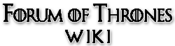 Logo of Forum of Thrones Wikia