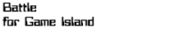 Logo of Battle for Game Island Wiki